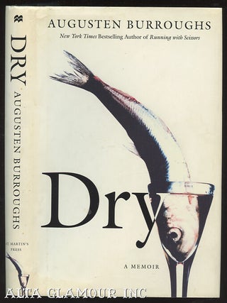 Item #100015 DRY. Augusten Burroughs