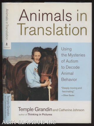 Item #100021 ANIMALS IN TRANSLATION; Using the Mysteries of Autism to Decode Animal Behavior....
