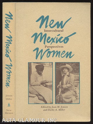 Item #100294 NEW MEXICO WOMEN; Intercultural Perspectives. Joan M. Jensen, Eds Darlis A. Miller