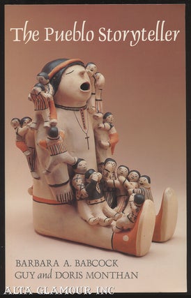 Item #100334 THE PUEBLO STORYTELLER: Development Of A Figurative Ceramic. Barbara A. Babcock,...