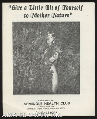 Item #100801 "GIVE A LITTLE BIT OF YOURSELF TO MOTHER NATURE"; Presented by Seminole Health Club
