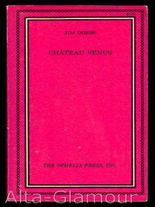 Item #10118 CHATEAU VENUS. Jim Dobbs