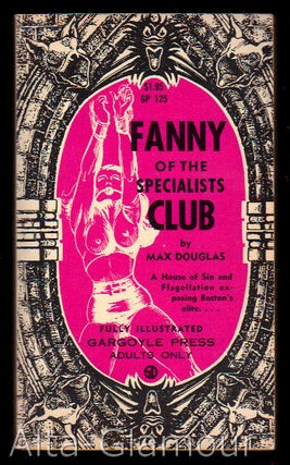 Item #10135 FANNY OF THE SPECIALISTS CLUB. Max Douglas