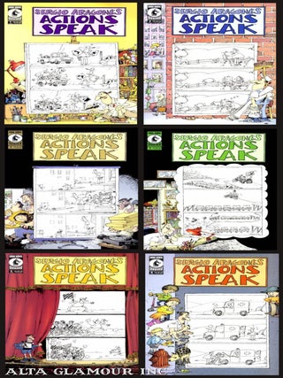 Item #101367 SERGIO ARAGONES ACTIONS SPEAK. Sergio Aragones