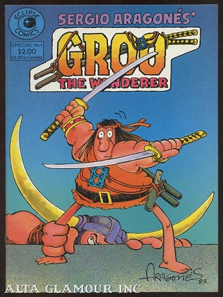 Item #101378 SERGIO ARAGONES' GROO THE WANDERER. Sergio Aragonés, Mark Evanier