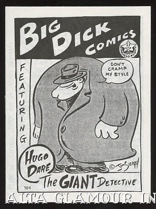 Item #101541 BIG DICK COMICS: Featuring Hugo Dare. Jim Siergey