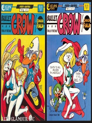 Item #101552 BULLET CROW, FOWL OF FORTUNE. Chuck Fiala