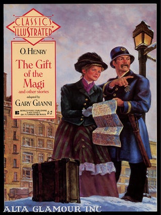 Item #101571 CLASSICS ILLUSTRATED - The Gift Of The Magi And Other Stories. O. Henry, Gary Gianni