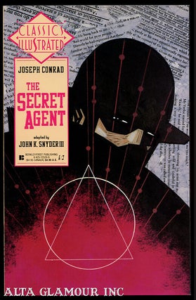 Item #101574 CLASSICS ILLUSTRATED - The Secret Agent. Joseph Conrad, John K. Snyder III