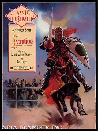 Item #101579 CLASSICS ILLUSTRATED - Ivanhoe. Sir Walter Scotts, Ray Lago