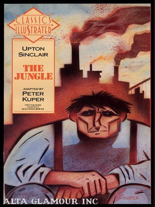 Item #101581 CLASSICS ILLUSTRATED - The Jungle. Upton Sinclair, Peter Kuper