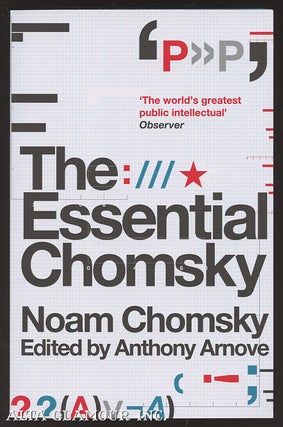 Item #102016 THE ESSENTIAL CHOMSKY. Noam Chomsky, Anthony Arnove