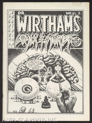 DR. WIRTHAM'S COMIX AND STORIES. Clifford Neal.