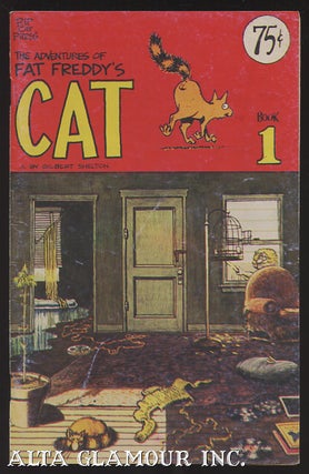 Item #102255 THE ADVENTURES OF FAT FREDDY'S CAT. Gilbert Shelton