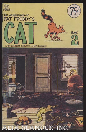 Item #102256 THE ADVENTURES OF FAT FREDDY'S CAT. Gilbert Shelton, Dave Sheridan