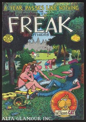 Item #102266 A YEAR PASSES LIKE NOTHING WITH THE FABULOUS FURRY FREAK BROTHERS. Gilbert Shelton