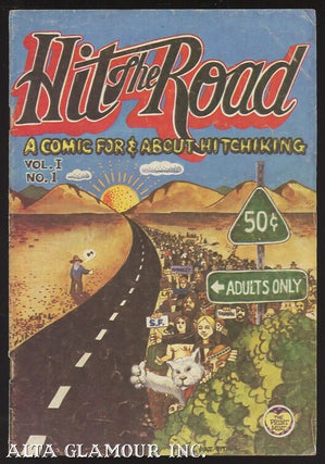 Item #102449 HIT THE ROAD: A Comic For & About Hitchhiking