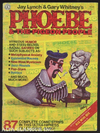 Item #102772 PHOEBE & THE PIGEON PEOPLE. Jay Lynch, Gary Whitney, written by, art by