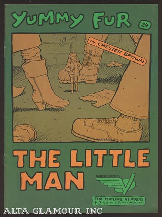 Item #103187 YUMMY FUR; The Little Man. Chester Brown