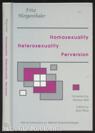 Item #103627 HOMOSEXUALITY, HETEROSEXUALITY PERVERSION. Fritz Morganthaler, Paul Moor