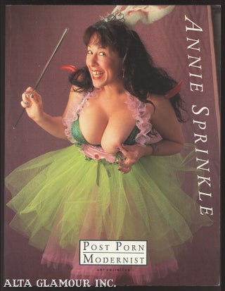 Item #103637 POST PORN MODERNIST. Annie Sprinkle
