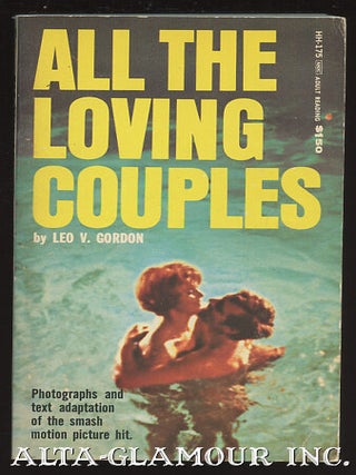 Item #10382 ALL THE LOVING COUPLES. Leo V. Gordon