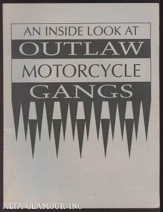 Item #103836 AN INSIDE LOOK AT OUTLAW MOTORCYCLE GANGS