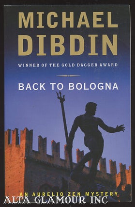 Item #103974 BACK TO BOLOGNA. Michael Dibdin