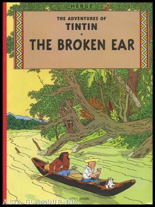 Item #104211 THE BROKEN EAR (The Adventures Of Tintin). Hergé