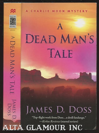 Item #104453 A DEAD MAN'S TALE. James D. Doss