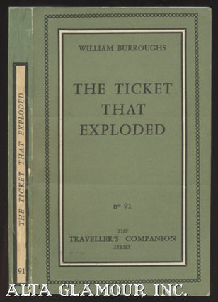 Item #104562 THE TICKET THAT EXPLODED. William Burroughs