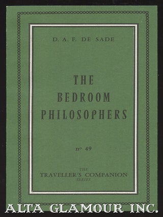 Item #105034 THE BEDROOM PHILOSOPHERS; Being an English Rendering of La Philosophie dans le...