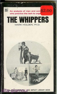 Item #10610 THE WHIPPERS. Mark Holden