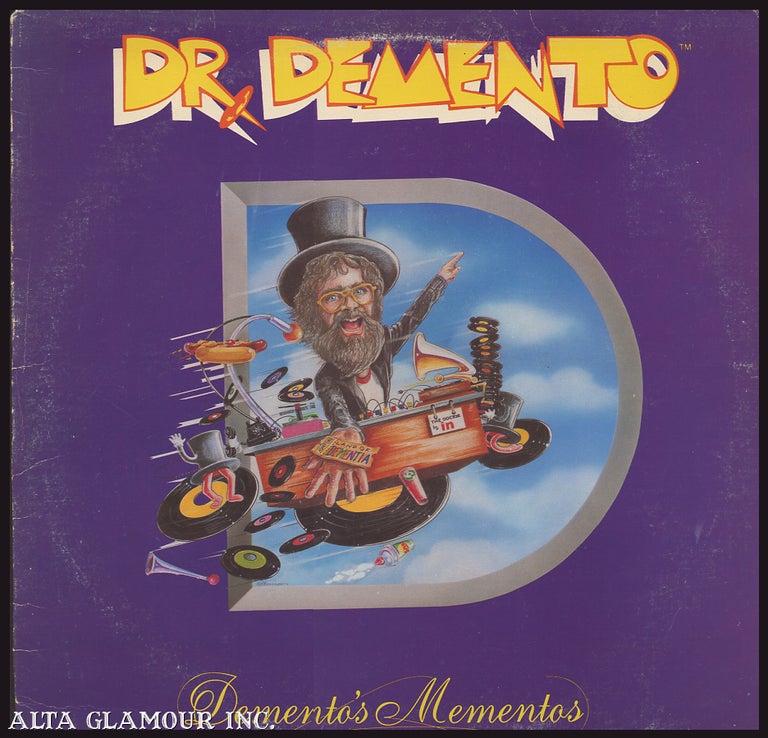 Item #106389 DR. DEMENTO: Demento's Mementos. Demento DR, aka Barret Eugene Hansen.