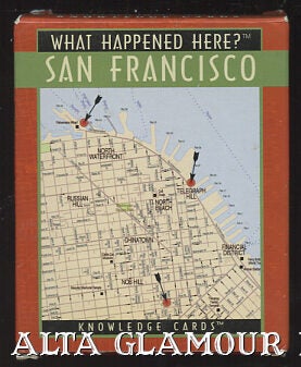 Item #106408 WHAT HAPPENED HERE? San Francisco Knowledge Cards Deck. Dona Budd