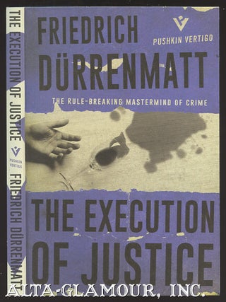 Item #106501 THE EXECUTION OF JUSTICE. Friedrich Durrenmatt
