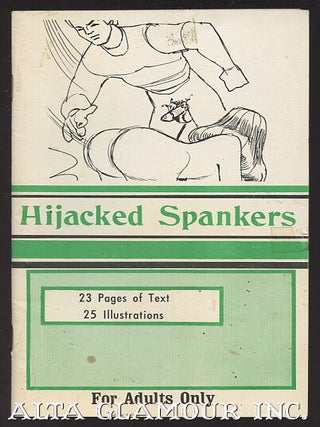 Item #107152 HIJACKED SPANKERS. Jack Owen