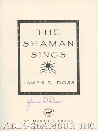 THE SHAMAN SINGS