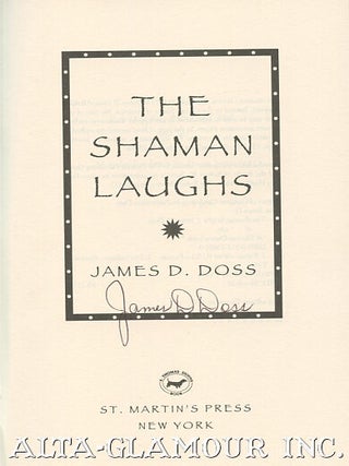 THE SHAMAN LAUGHS