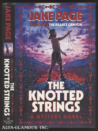 Item #107717 THE KNOTTED STRINGS. Jake Page