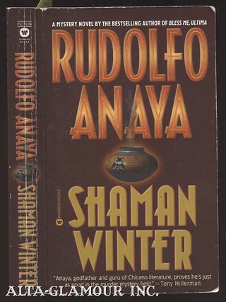 Item #107740 SHAMAN WINTER. Rudolfo Anaya