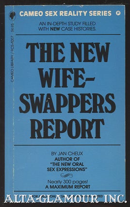 Item #107882 THE NEW WIFE-SWAPPERS REPORT. Jan Cheux