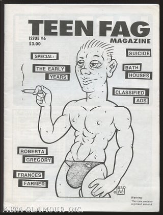 Item #108157 TEEN FAG MAGAZINE. edited, published by