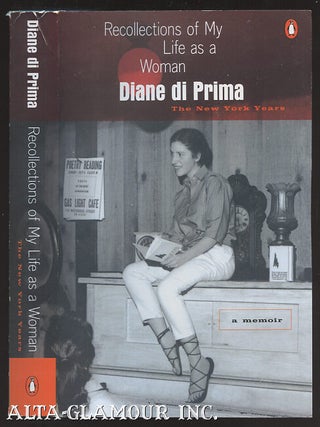 Item #108710 RECOLLECTIONS OF MY LIFE AS A WOMAN: The New York Years. Diane Di Prima