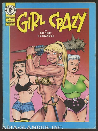 Item #109140 GIRL CRAZY. Gilbert Hernandez