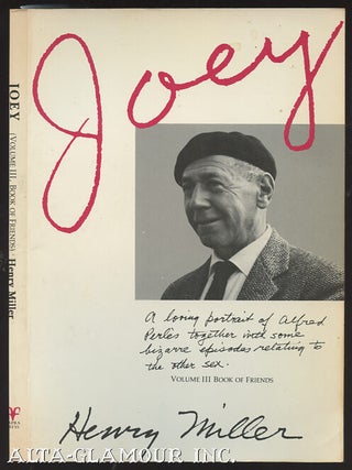 Item #109694 JOEY: A Loving Portrait Of Alfred Perle`s Together With Some Bizarre Episodes...
