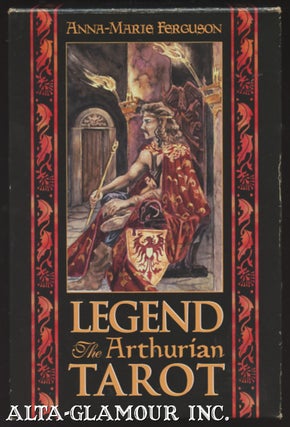 Item #109931 LEGEND KIT: The Arthurian Tarot. Anna-Marie Ferguson
