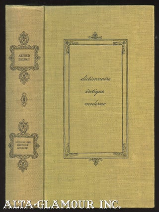 Item #110103 DICTIONNAIRE EROTIQUE MODERNE; par un professeur de langue verte… Nouvelle edition...