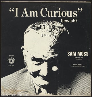 Item #110137 "I AM CURIOUS" (Jewish). Sam Moss