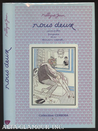 NOUS DEUX; simples papiers du tiroir secret. Nelly et Jean.